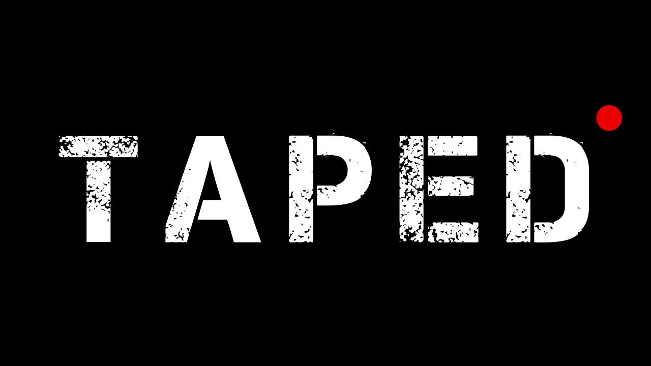 New Film Released – TAPED